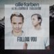 Alle Farben & Alexander Tidebrink – Follow You