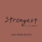 Ina Wroldsen – Strongest